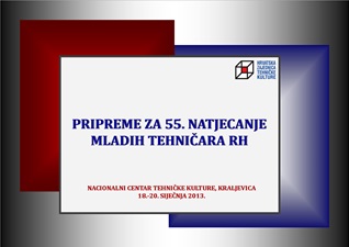 Pripreme učitelja za 55. natjecanje mladih tehničara u Kraljevici od 18. - 20. 1. 2013.