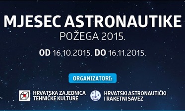 Mjesec astronautike u Požegi od 16. 10. do 16. 11. 2015.